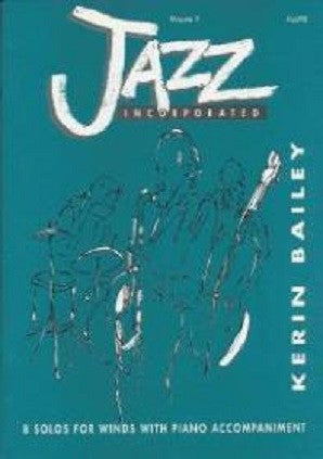 Bailey, Kerin - Jazz Incorporated BK1 Fl/Piano with CD