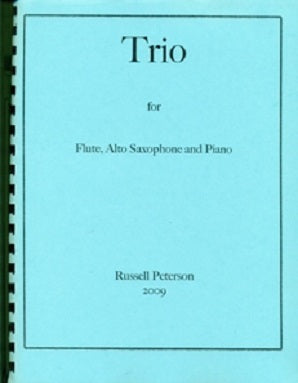 Peterson Russell - Trio #1 For Flute, Alto Saxophone and Piano Score and Parts
