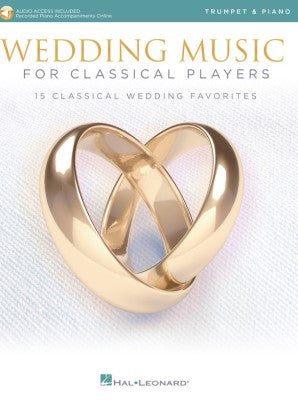 Wedding Music for Classical Players - Trumpet and Piano