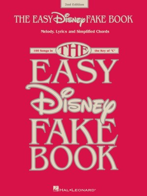 The Easy Disney Fake Book - 2nd Edition