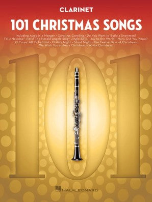 101 Christmas Songs for Clarinet