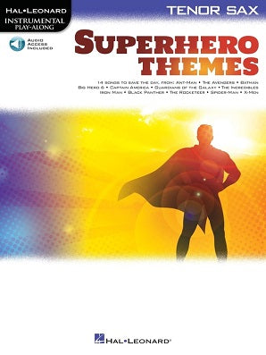 Superhero Themes Instrumental Play-Along for Tenor Sax