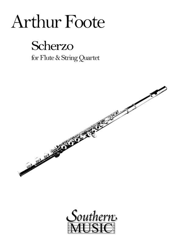 Foote - Scherzo for Flute and String Quartet