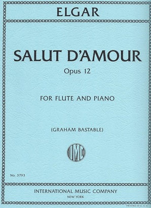 ELGAR, Edward Salut d'amour, Opus 12 (BASTABLE, Graham),