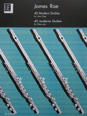 Rae, James - 40 Modern studies for solo flute (Universal)