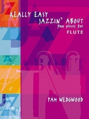 Really Easy Jazzin' About for Flute and Piano (Faber)