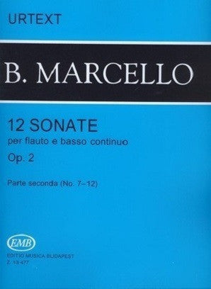 Marcello - 12 Sonatas Op. 2 Vol. 2 for Flute (or Treble Recorder) and Piano (EMB