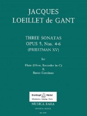 Loeillet - Sechs Sonaten op. 5/4-6 (Musica Rara)