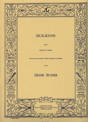 Busser - Sicilienne Op. 60 for Flute and Piano (Leduc)