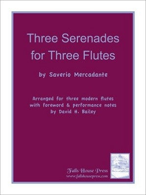 Mercadante - Three Serenades for Three Flutes (Falls House)