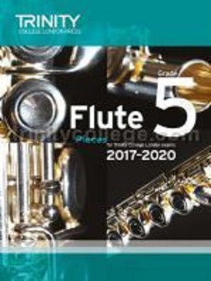 Trinity Flute Exam Pieces Grade 5 2017-2020 Sc/Pt