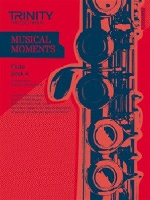 Trinity College London: Musical Moments - Flute Book 4