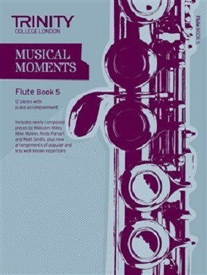Trinity College London: Musical Moments - Flute Book 5