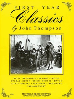 First Year Classics - Early Elementary Level - John Thompson