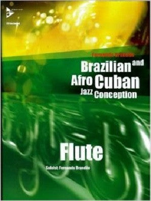 Brandao, Fernando - Brazilian & Afro-Cuban Jazz Conception- Flute