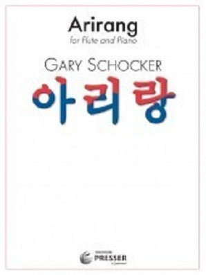 Schocker - Arirang (FLUTE/PNO) (Presser)