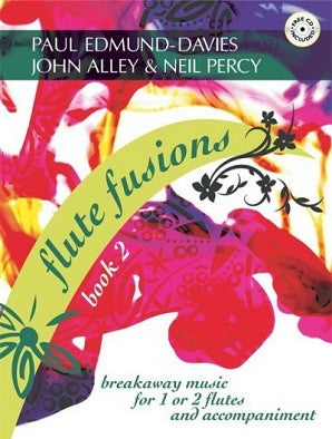 Flute Fusions - Book 2 Paul Edmund-Davies
