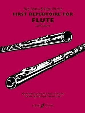 Adams, Sally , Nigel Morley - First Repertoire for Flute for Flute and Piano