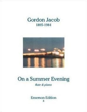 Jacob, Gordon - On a Summer Evening for Flute and Piano (Emerson)