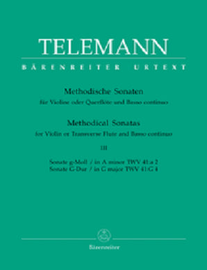 Telemann - Twelve Methodical Sonatas for Violin or Flute and Basso continuo Vol 3 (Barenreiter)