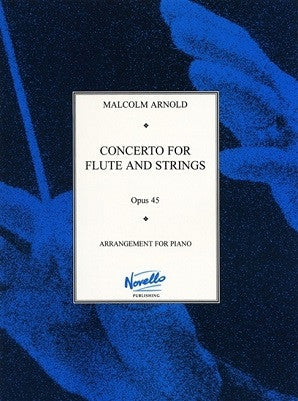 Arnold, Malcolm - Concerto No. 1 for Flute and Strings (Novello)