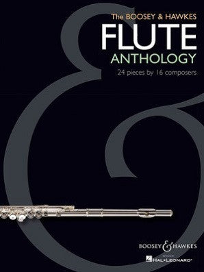 The Boosey & Hawkes Flute Anthology 24 Pieces by 16 Composers for Flute & Piano