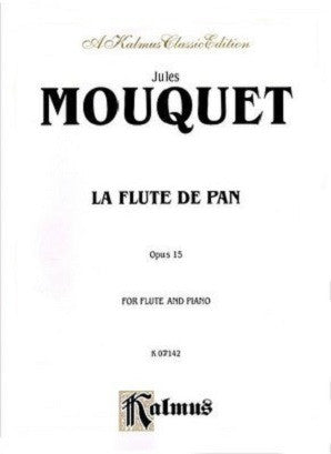 Mouquet - La Flute de Pan, Op. 15 (Kalmus)