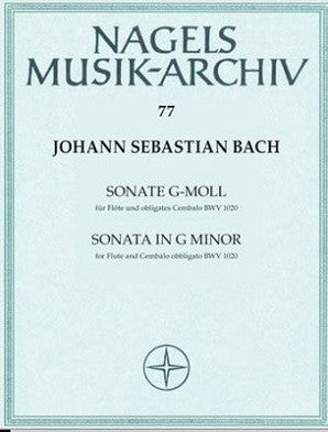 Bach JS - Sonata G minor BWV 1020 for Flute and Piano (Nagels Musik-Archiv)