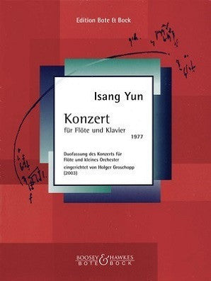 Yun , Isang - Concerto for Flute Flute and Piano Reduction (Bote & Bock)