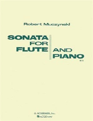 Muczynski, Robert -Sonata for Flute and Piano