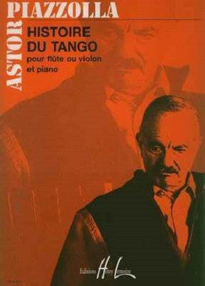 Piazzolla, Astor :Histoire Du Tango (Edition Henry Lemoine)