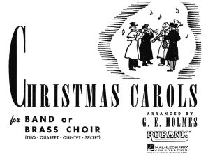 Christmas Carols for Band or Brass Choir, 1st Bb Clarinet