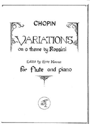 CHOPIN: Variations on a theme by Rossini (Little Piper)