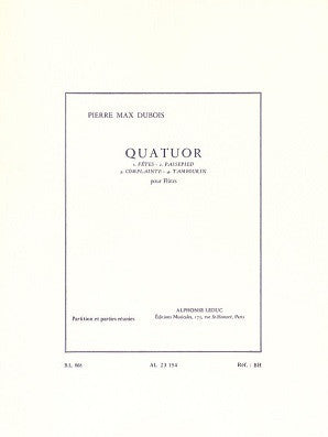 Dubois, Pierre-Max - Quatuor Pour Flûtes
