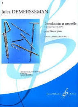 Demersseman, J - Introduction et Tarentelle Op. 2 No. 5 (Gerard Billaudot Editeur)