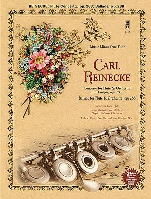 Reinecke - Concerto & Ballade for Flute & Orchestra