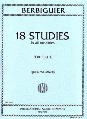 Benoit Tranquille Berbiguier: 18 Exercises Or Etudes For Flute (IMC)