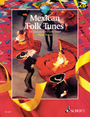 Mexican Folk Tunes 14 Dances for Flute Duet with CD (Arr E Duran) (Schott)