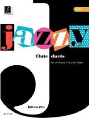 Rae, James - Jazzy Duets for 2 flutes (Universal)