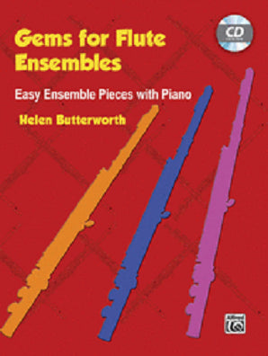 Butterworth, Helen Gems for Flute Ensembles Easy Ensemble Pieces with Piano (Alfred)