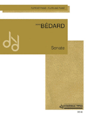 Bedard, Denis - Sonata for Flute. Doberman, Les Editions - flute & piano