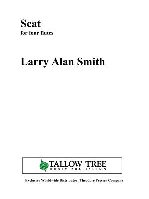 Smith, Larry Alan  - Scat for 4 flutes