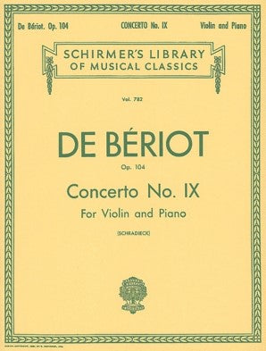 Beriot - Concerto No. 9 in A minor Op. 104