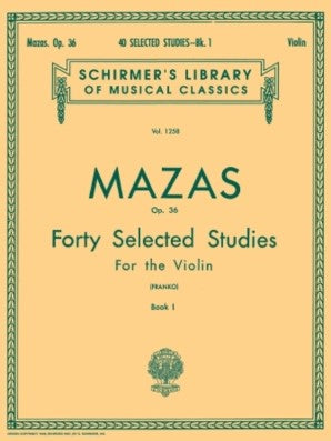 MAZAS, 40 Selected Studies, Op. 36 Book 1