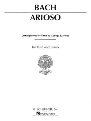 Bach - Arioso for flute and piano arr George Barrere