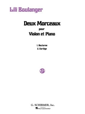 Boulanger- 2 Morceaux - Nocturne and Cortege