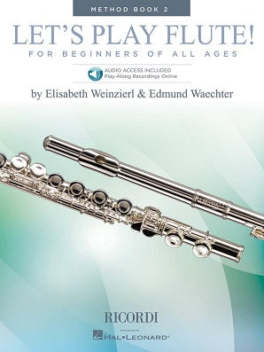 Edmund Waechter, Elizabeth Weinzier - Let's Play Flute Method Book 2