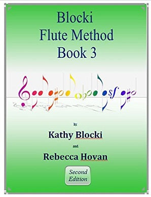 NEW! Blocki Flute Method Student Book 3 Second Edition