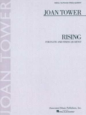 Tower, Joan - Rising (for flute and string quartet) (2009)