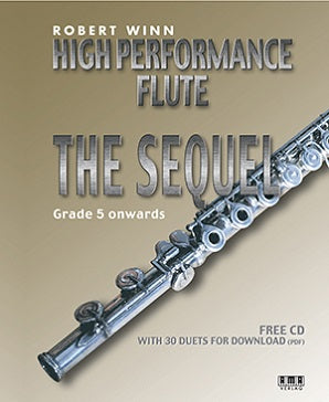 Winn , Robert  - High Performance Flute - The Sequel (Book + Insert with CD)